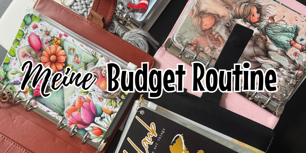 meine Budget Routine