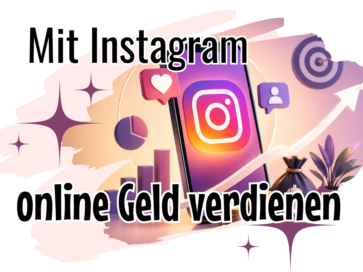 Geld verdienen mit Instagram